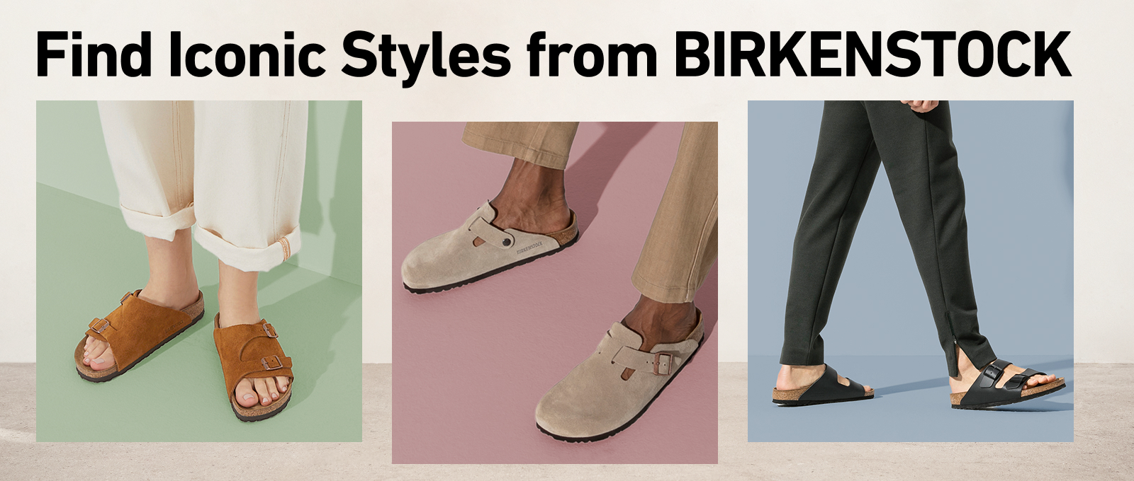 Timeless Iconic Styles from BIRKENSTOCK