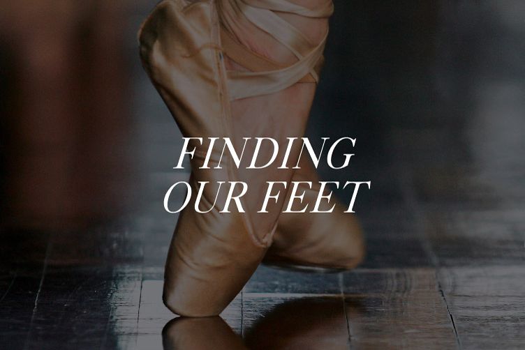 Finding our feet