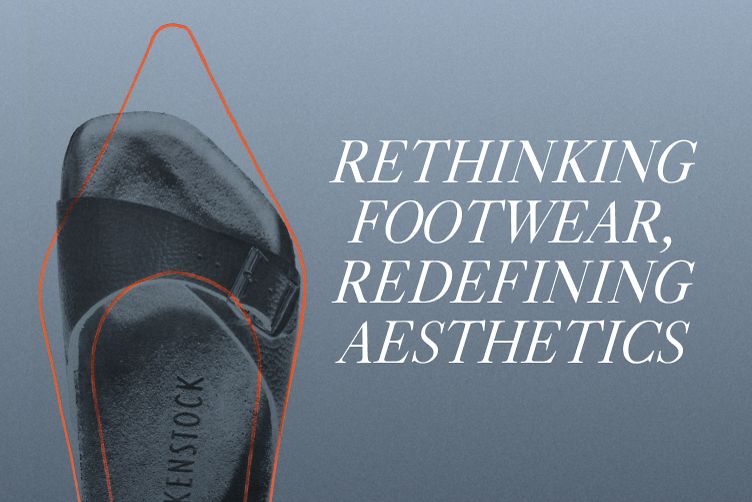 Rethinking footwear, redefining aesthetics